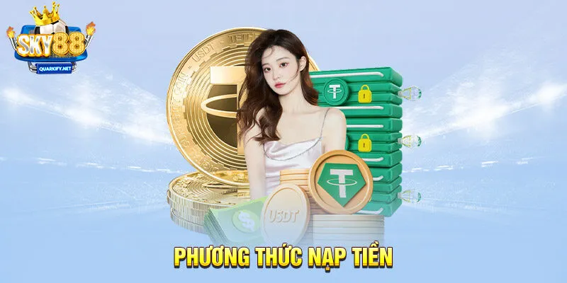 Phương thức nạp tiền